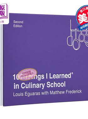 我在餐饮学院学到的101件事 第2版 101 Things I Learned in Culinary School 英文原版 Louis Eguaras 前白宫主厨【中商原版