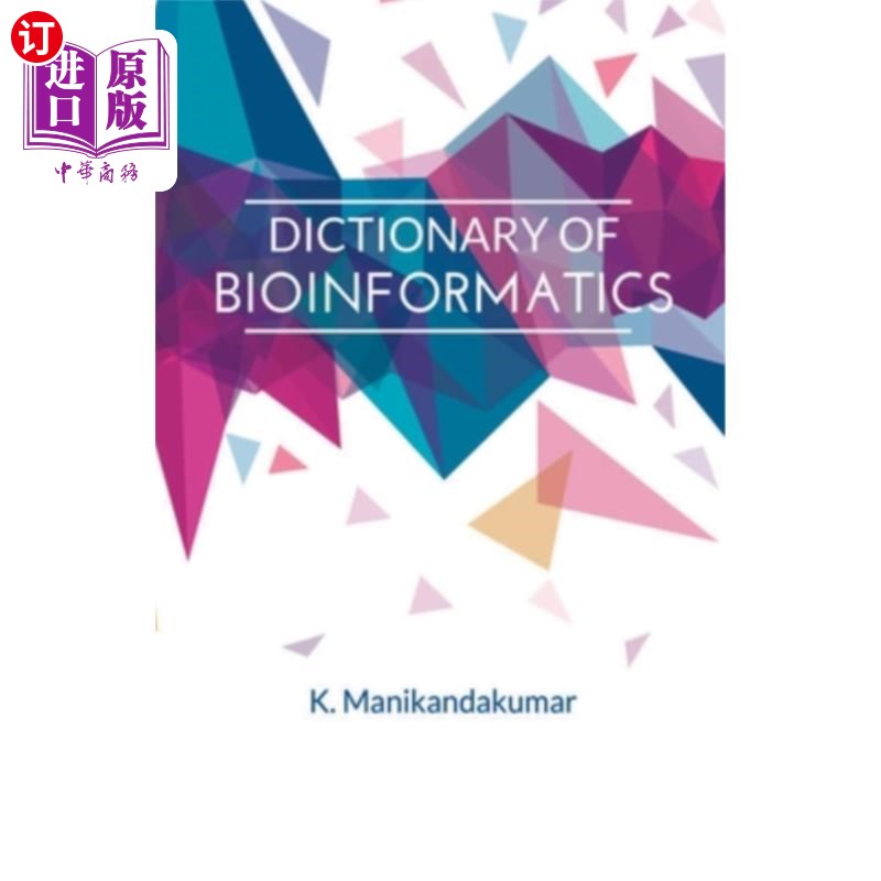 海外直订Dictionary of Bioinformatics 生物信息学词典