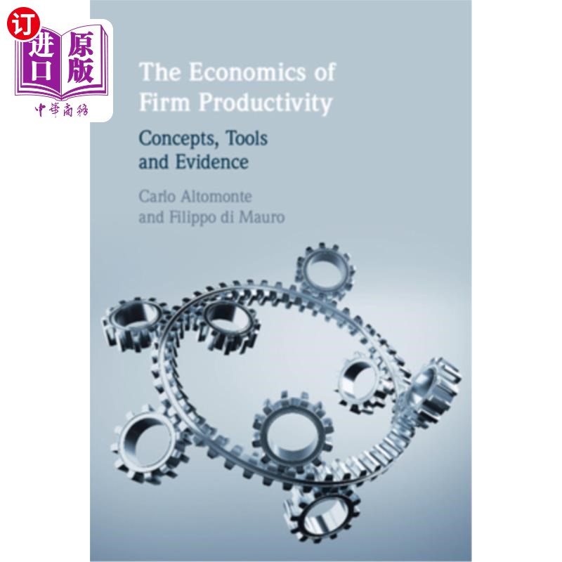 海外直订The Economics of Firm Productivity 企业生产率经济学:概念、工具和证据