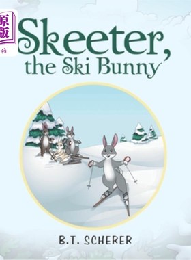 海外直订Skeeter, the Ski Bunny 滑雪兔斯基特