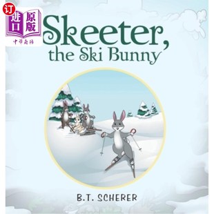 海外直订Skeeter, the Ski Bunny 滑雪兔斯基特