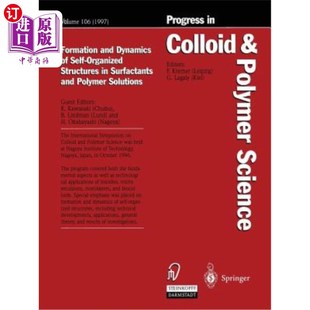 Polymer 表面活性剂和聚合物溶液中自 Structures Organized Dynamics Self 海外直订Formation Surfactants and