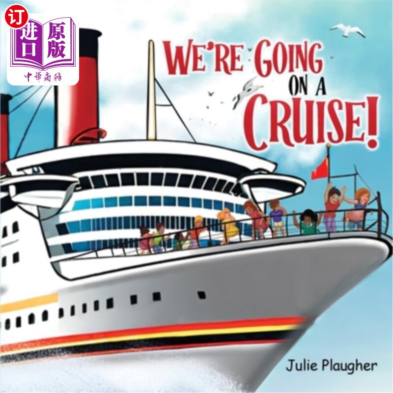 海外直订We're Going on a Cruise! 我们要去游轮了！