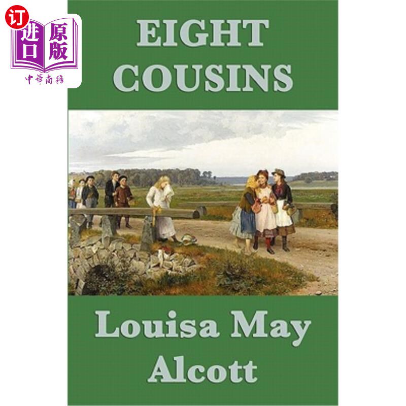 海外直订Eight Cousins 八位表兄妹