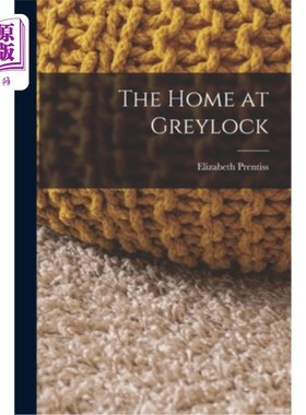 海外直订The Home at Greylock 格雷洛克之家