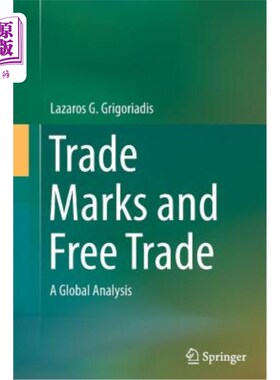 海外直订Trade Marks and Free Trade: A Global Analysis 商标与自由贸易：全球分析
