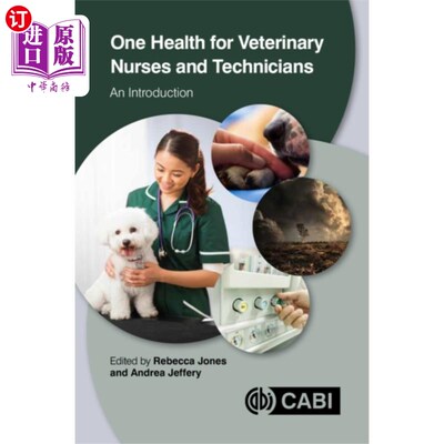 海外直订医药图书One Health for Veterinary Nurses and Technicians 兽医护士和技术人员同一健康