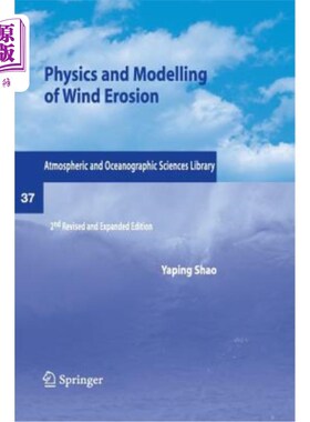 海外直订Physics and Modelling of Wind Erosion 风蚀的物理和模型