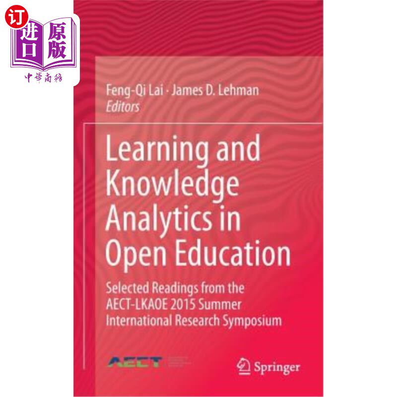 海外直订Learning and Knowledge Analytics in Open Education: Selected Readings from the A 开放教育中的学习和知识分析