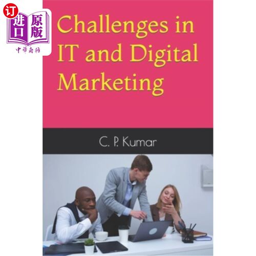 海外直订Challenges in IT and Digital Marketing IT和数字营销的挑战