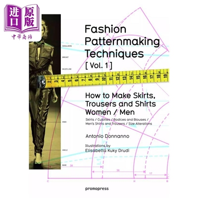 Fashion Patternmaking Techniques 进口艺术 时尚造型设计1 设计 艺术【中商原版】