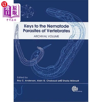 海外直订Keys to the Nematode Parasites of Vertebrates