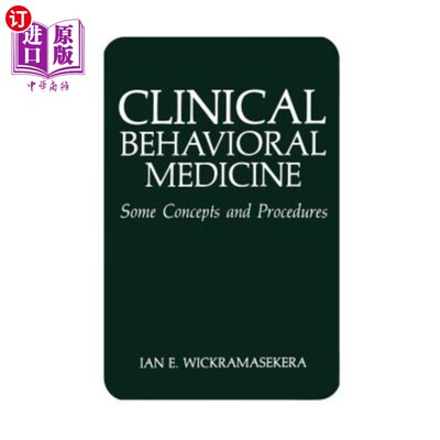 海外直订医药图书Clinical Behavioral Medicine: Some Concepts and Procedures 临床行为医学