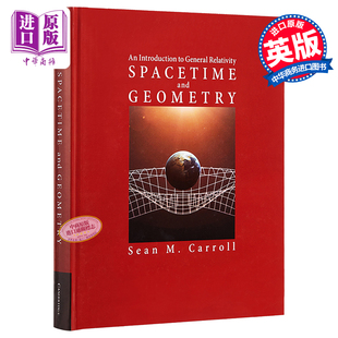 英文原版 中商原版 社 时空和几何 广义相对论简介 Sean and Spacetime Carroll 预售 Geometry 剑桥大学出版