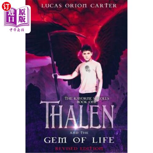 海外直订Thalen and the Gem of Life: Revised Edition 泰伦与生命之宝石：修订版