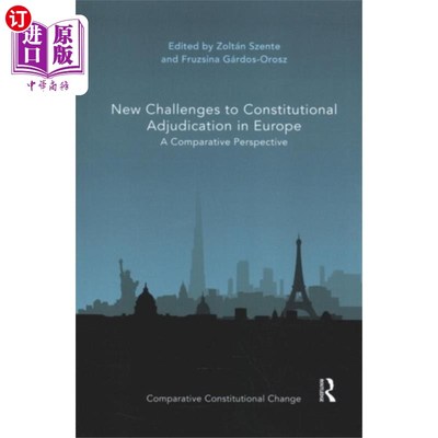 海外直订New Challenges to Constitutional Adjudication in... 欧洲宪法裁判面临的新挑战