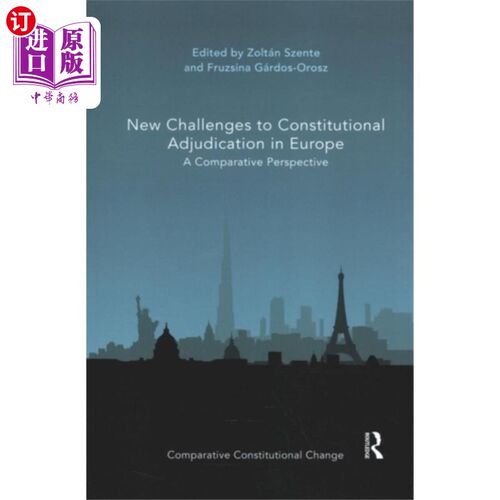 海外直订New Challenges to Constitutional Adjudication in... 欧洲宪法裁判面临的新挑战