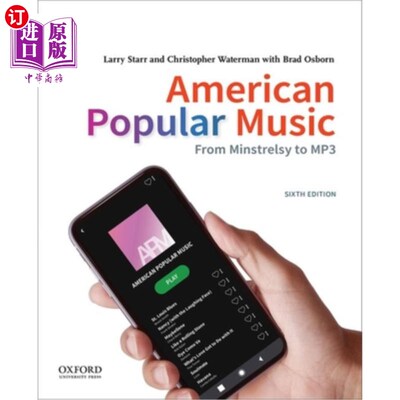 海外直订American Popular Music: From Minstrelsy to MP3 美国流行音乐：从吟游诗人到MP3