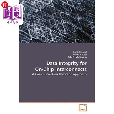 海外直订Data Integrity for On-Chip Interconnects 片上互连的数据完整性