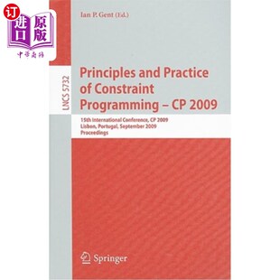 海外直订Principles and Practice of Constraint Programming - CP 2009: 15th International  约束规划的原理和实践