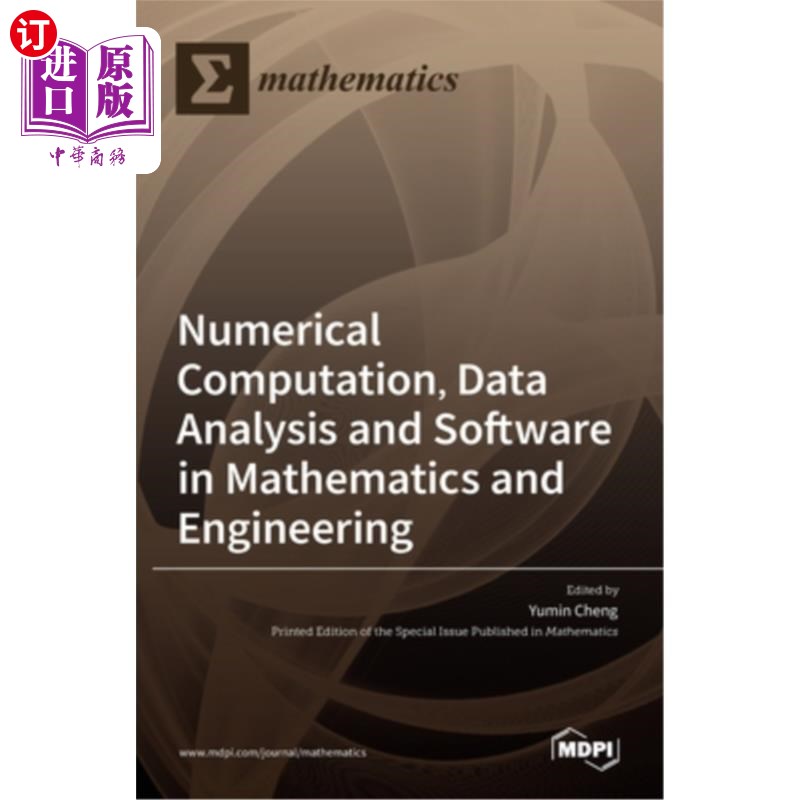 海外直订Numerical Computation, Data Analysis and Software in Mathematics and Engineering 数学与工程数值计算、数据分