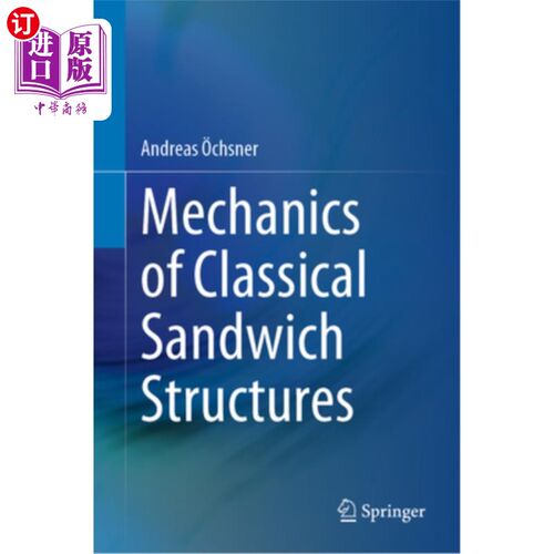 海外直订Mechanics of Classical Sandwich Structures 经典三明治结构力学