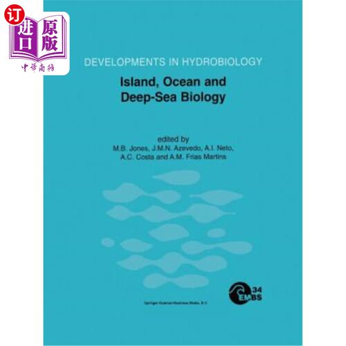 海外直订Island, Ocean and Deep-Sea Biology: Proceedings of the 34th European Marine Biol