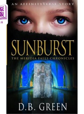 海外直订Sunburst: An AffinityVerse Story 太阳暴晒：一个亲密的故事