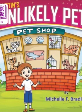 海外直订Austin's Unlikely Pet 奥斯汀的宠物