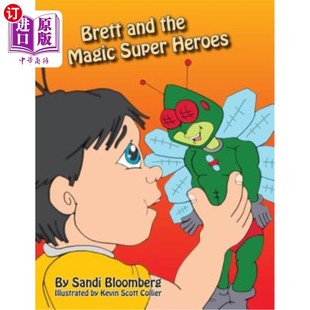 and Heroes the Super 布雷特和魔法超级英雄 Magic 海外直订Brett