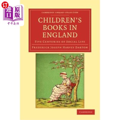海外直订Children's Books in England: Five Centuries of Social Life 英国儿童书籍:五个世纪的社会生活