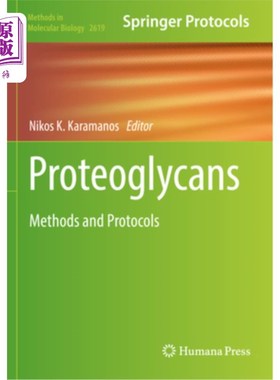 海外直订Proteoglycans: Methods and Protocols Proteoglycans: Methods and Protocols