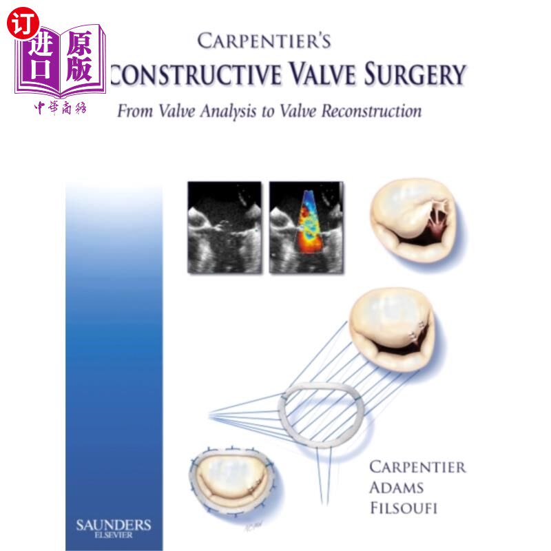 海外直订医药图书Carpentier's Reconstructive Valve Surgery 卡彭迪埃(氏)瓣膜重建手术高性价比高么？