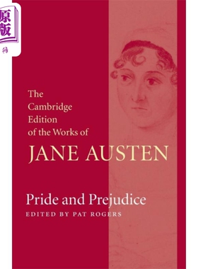 预售 剑桥学术版本系列 傲慢与偏见 剑桥版 简 奥斯丁 著作集  Pride and Prejudice 英文原版 Jane Austen Pat Rogers 【中商原版