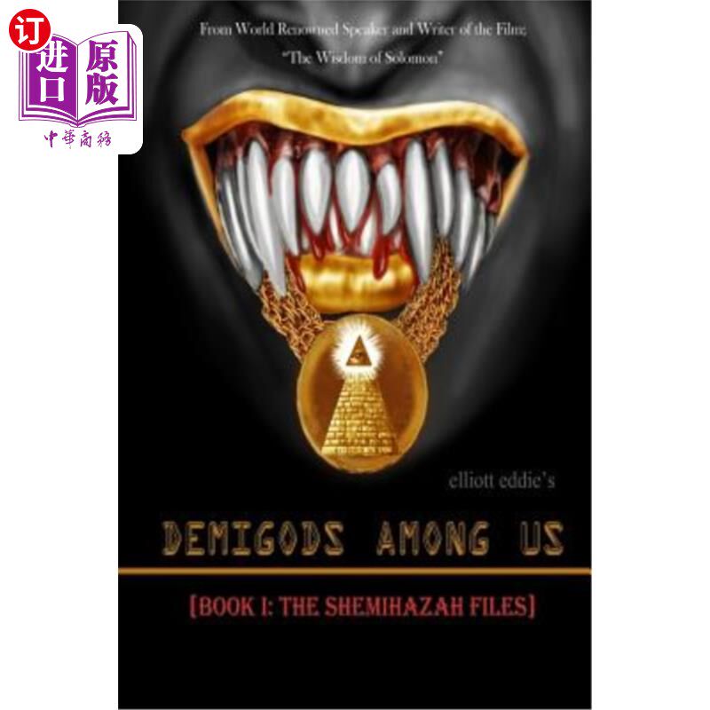 海外直订Demigods Among Us: Book 1: The Shemihazah Files 半神在我们中间:第一卷:示米哈撒档案