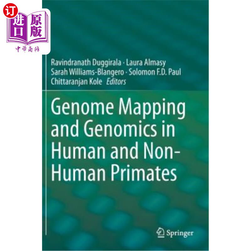 海外直订Genome Mapping and Genomics in Human and Non-Human Primates 人类和非人灵长类的基因组图谱和基因组学
