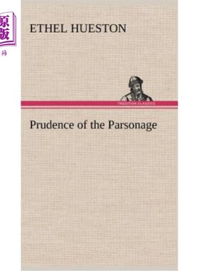 海外直订Prudence of the Parsonage 牧师住宅的谨慎