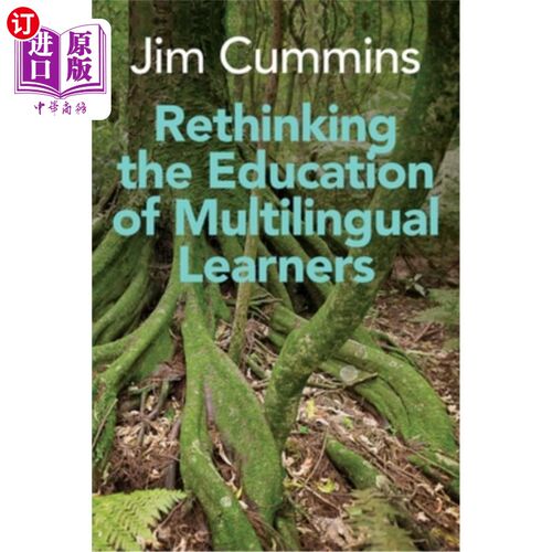 海外直订Rethinking the Education of Multilingual Learners: A Critical Analysis of Theore 反思多语学习者教育：对理论概念