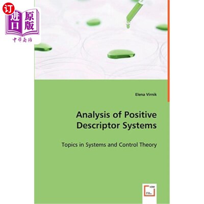 海外直订Analysis of Positive Descriptor Systems 正广义系统的分析
