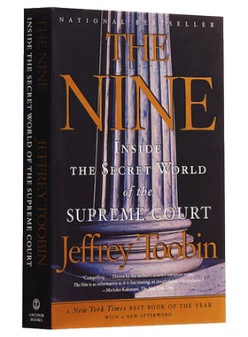 九人:美国高法院风云 英文原版 The Nine: Inside The Secret World of the Supreme Court 纽约时报年度好书 The Time