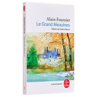 预售 亚兰 傅尼叶 美丽的约定 大莫纳 法文原版 Le Grand Meaulnes Fournier Alain【中商原版】