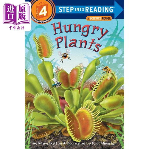 Step into Reading Step 4 Hungry Plants 兰登阅读进阶4饿了的植物百科 英文原版 儿童绘本 分级读物 Mary Batten【中商原版