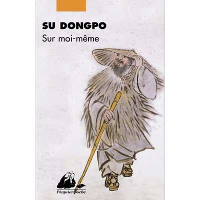 预售 【法文版】苏轼作品选集 关于我自己 Sur moi meme 法文原版 Su Dongpo 苏东坡 中国诗人【中商原版】