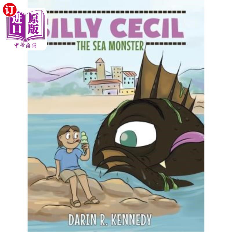 海外直订Silly Cecil the Sea Monster 愚蠢的海怪塞西尔