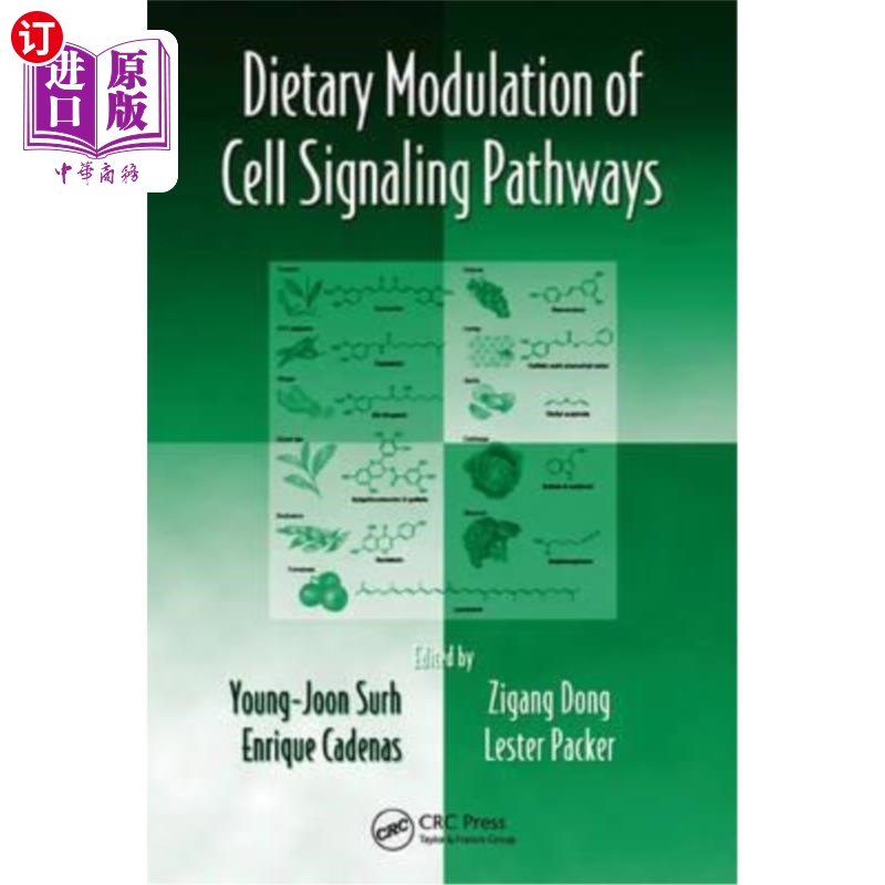 Dietary Modulation of Cell Signaling Pathways 细胞信号通路的饮食调节【中商原版】