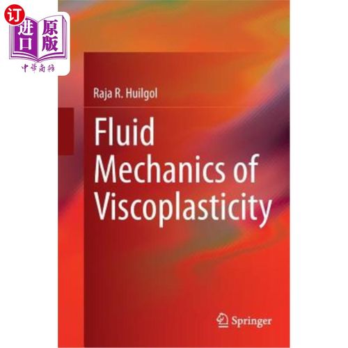 海外直订Fluid Mechanics of Viscoplasticity 粘塑性流体力学
