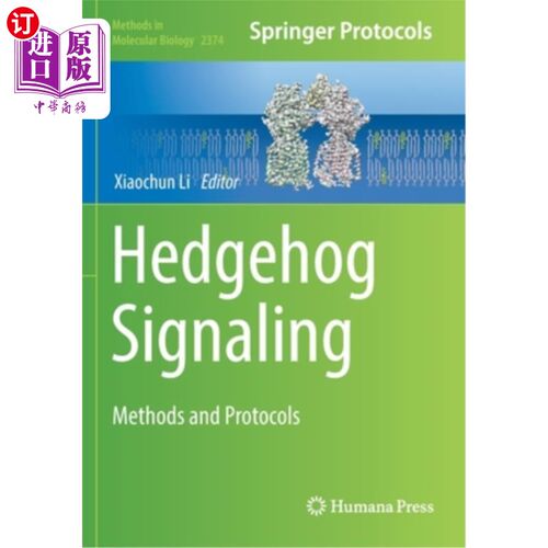 海外直订Hedgehog Signaling: Methods and Protocols 刺猬信号:方法和协议