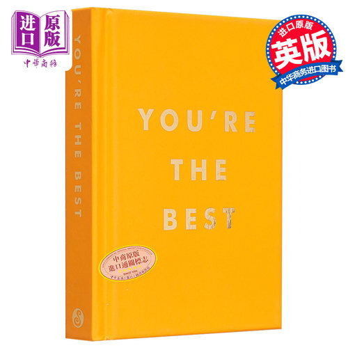 你是极棒的 Youre the Best Uplifting Quotes and Awesome Affirmations for Absolute Legends 英文原版【中商原版】