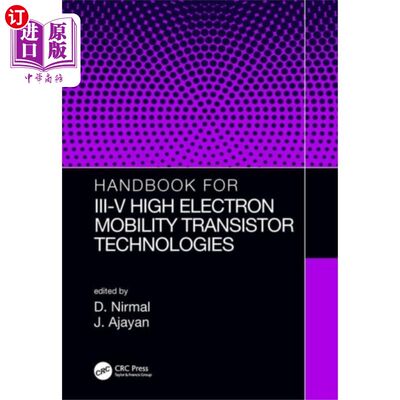 海外直订Handbook for III-V High Electron Mobility Transi... III-V高电子迁移率晶体管技术手册