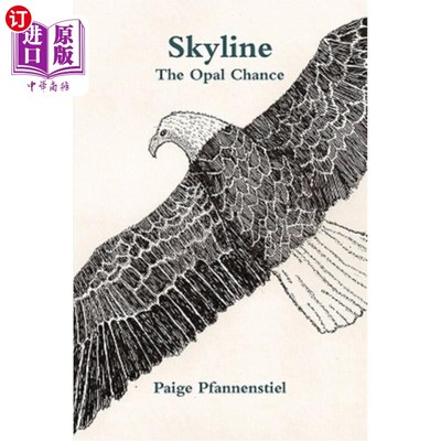 海外直订Skyline: The Opal Chance 天际线：蛋白石的机会